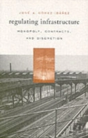 Regulating Infrastructure