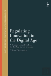 Regulating Innovation In The Digital Age