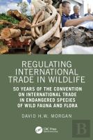 Regulating International Trade In Wildlife
