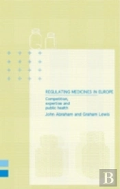 Regulating Medicines In Europe