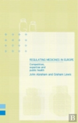 Bertrand.pt - Regulating Medicines In Europe
