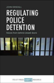 Regulating Police Detention