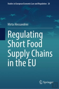 Bertrand.pt - Regulating Short Food Supply Chains In The Eu