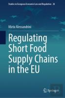 Regulating Short Food Supply Chains In The Eu
