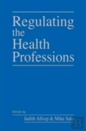 Regulating The Health Professions