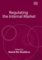 Regulating The Internal Market