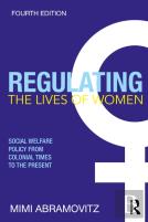 Regulating The Lives Of Women