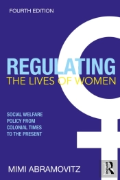 Regulating The Lives Of Women