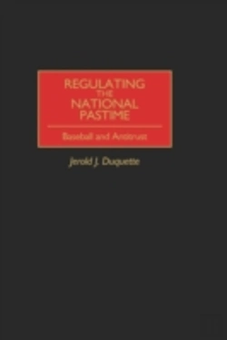 Bertrand.pt - Regulating The National Pastime