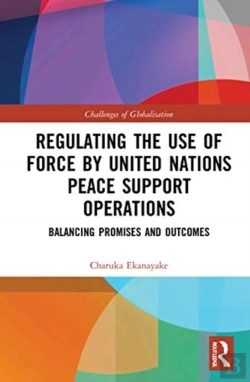 Bertrand.pt - Regulating The Use Of Force By United Nations Peace Support Operations