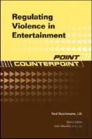 Regulating Violence In Entertainment