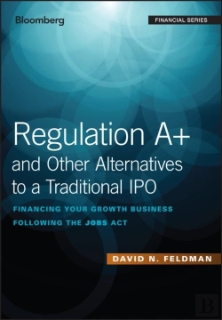 Bertrand.pt - Regulation A+ And Other Alternatives To A Traditional Ipo