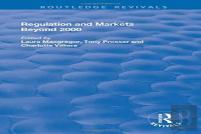 Regulation And Markets Beyond 2000