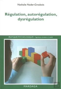 Bertrand.pt - Régulation, Autorégulation, Dysrégulation