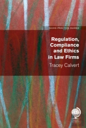 Regulation, Compliance And Ethics In Law Firms