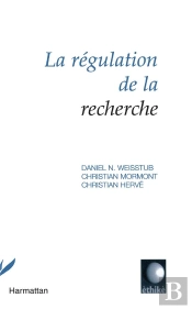 Regulation De La Recherche (La)