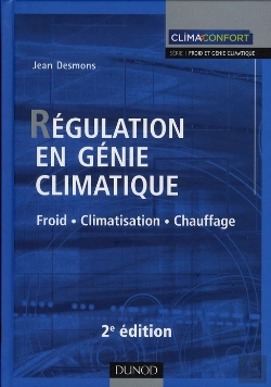 Bertrand.pt - Régulation En Génie Climatique ; Froid - Climatisation - Chauffage (2e Édition)