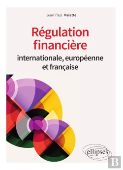 Bertrand.pt - Régulation Financière Internationale, Européenne Et Française