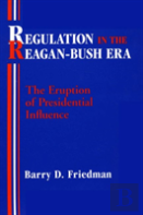 Regulation In The Reagan-Bush Era