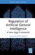Regulation Of Artificial General Intelligence