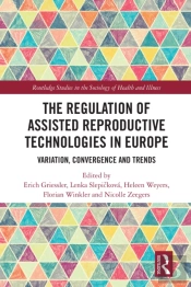 Regulation Of Assisted Reproductive Technologies In Europe