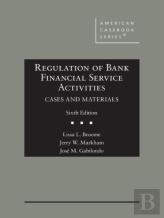 Regulation Of Bank Financial Service Activities
