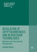 Regulation Of Cryptocurrencies And Blockchain Technologies