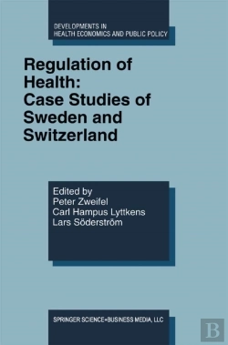 Bertrand.pt - Regulation Of Health: Case Studies Of Sweden And Switzerland