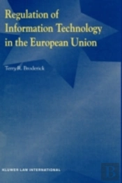 Regulation Of Information Technology In The European Union