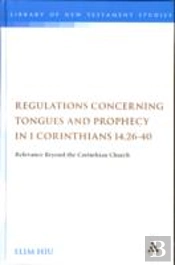 Regulations Concerning Tongues & Prophec