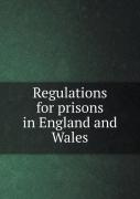 Regulations For Prisons In England And Wales