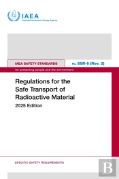 Regulations For The Safe Transport Of Radioactive Material
