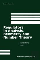 Regulators In Analysis, Geometry And Number Theory