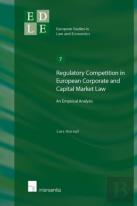 Regulatory Competition In European Corporate And Capital Market Law
