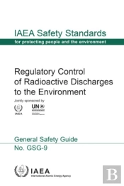 Regulatory Control Of Radioactive Discharges To The Environment