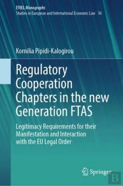 Bertrand.pt - Regulatory Cooperation Chapters In The New Generation Ftas