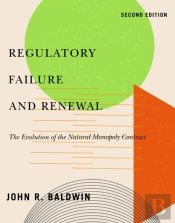 Regulatory Failure And Renewal