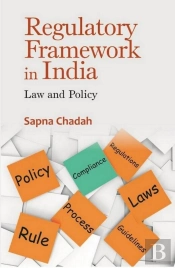 Regulatory Framework In India Law And Policy