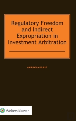 Bertrand.pt - Regulatory Freedom And Indirect Expropriation In Investment Arbitration
