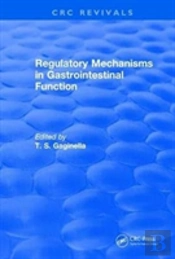 Regulatory Mechanisms In Gastrointestinal Function (1995)