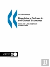 Regulatory Reform In The Global Economy