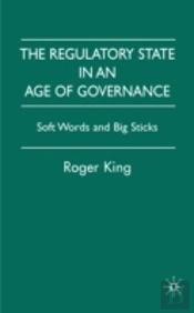 Regulatory State In An Age Of Governance