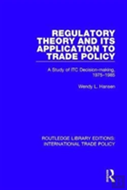 Bertrand.pt - Regulatory Theory And Its Application To Trade Policy