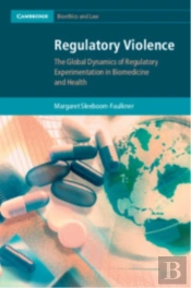 Regulatory Violence