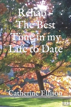 Bertrand.pt - Rehab - The Best Time In My Life To Date