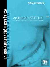 Rehabilitacion Estetica En Prostodoncia Fija (Vol. Ii)