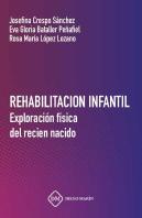 Rehabilitacion Infantil Exploracion Fisica Del Recien Nacido