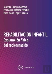 Rehabilitacion Infantil Exploracion Fisica Del Recien Nacido