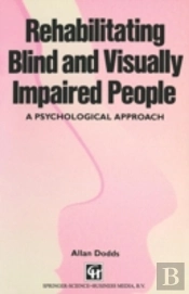 Rehabilitating Blind And Visually Impai