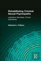 Rehabilitating Criminal Sexual Psychopaths
